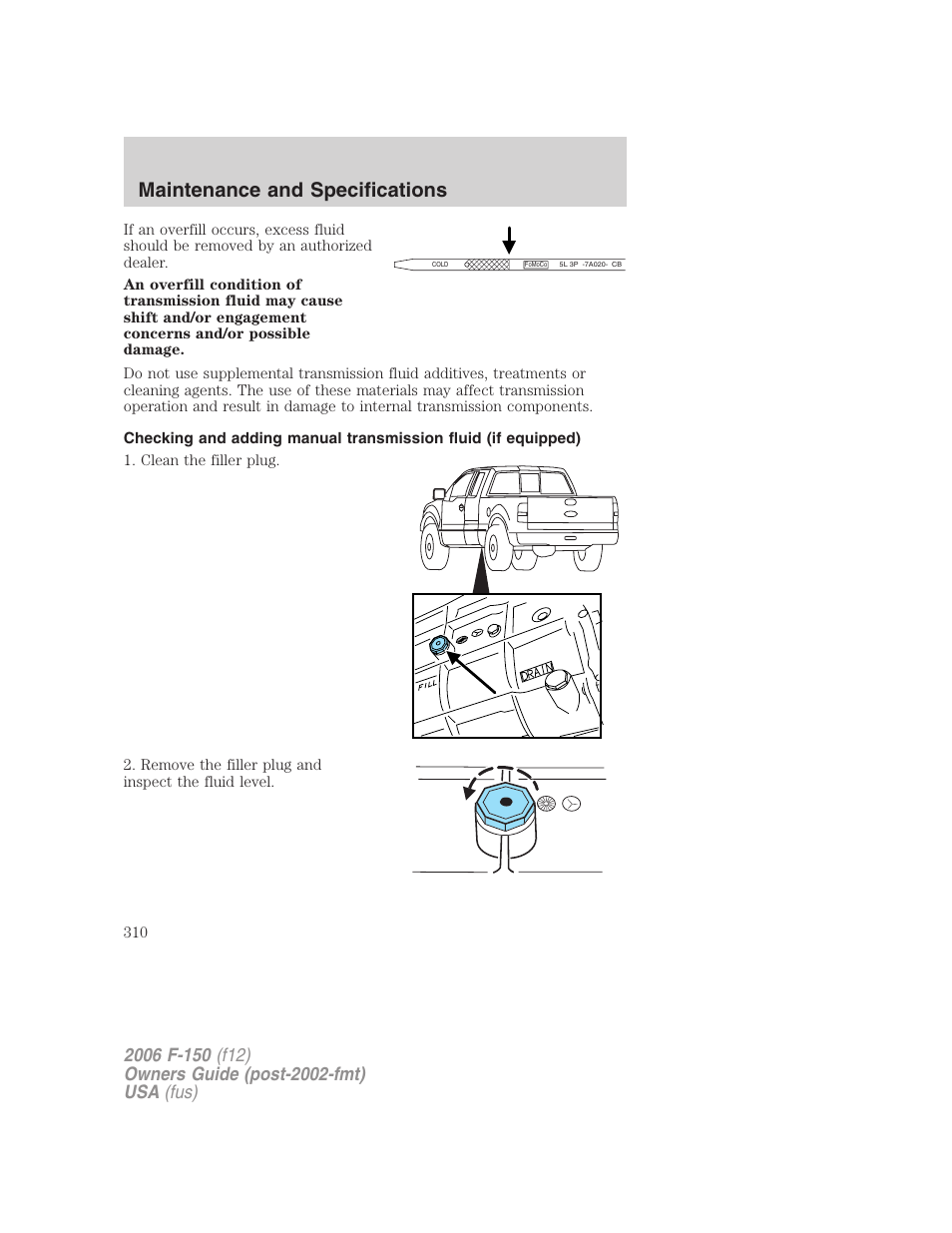 Maintenance and specifications | FORD 2006 F-150 v.2 User Manual | Page 310 / 336