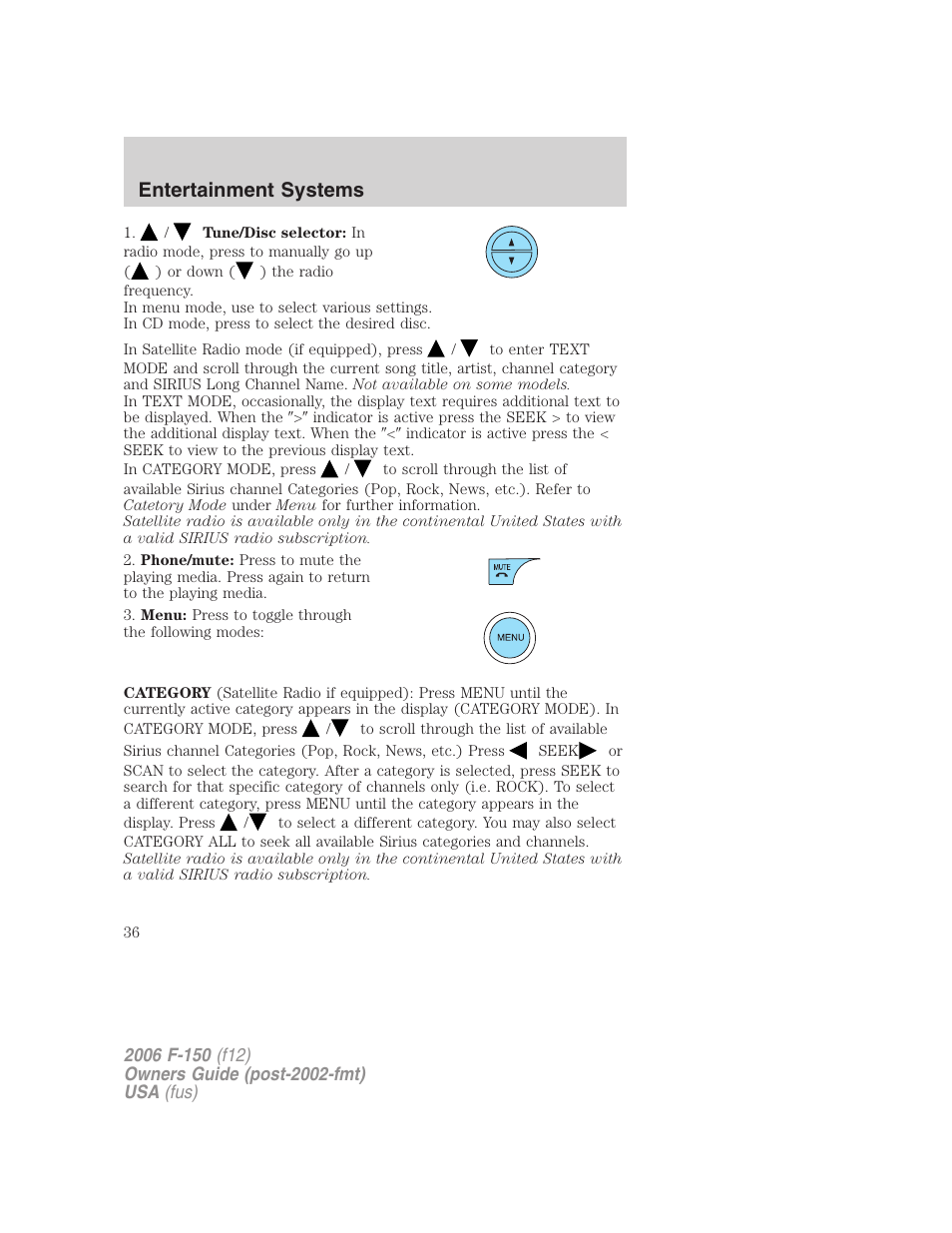 Entertainment systems | FORD 2006 F-150 v.2 User Manual | Page 36 / 336