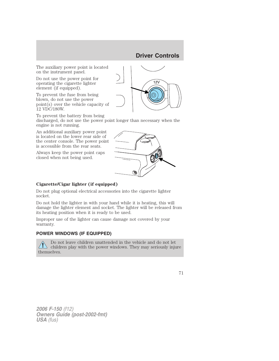 Power windows (if equipped), Power windows, Driver controls | FORD 2006 F-150 v.2 User Manual | Page 71 / 336