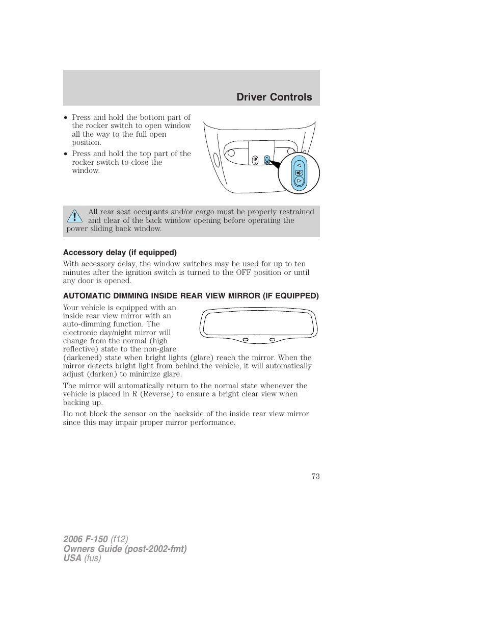 Accessory delay (if equipped), Driver controls | FORD 2006 F-150 v.2 User Manual | Page 73 / 336