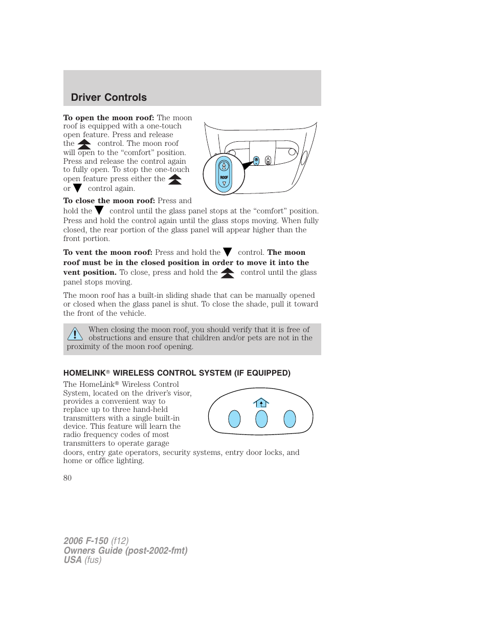 Homelink wireless control system (if equipped), Driver controls | FORD 2006 F-150 v.2 User Manual | Page 80 / 336