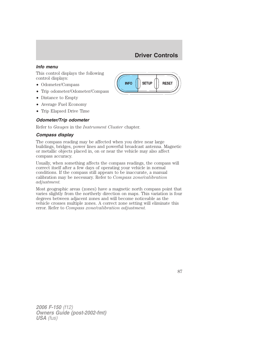 Info menu, Odometer/trip odometer, Compass display | Driver controls | FORD 2006 F-150 v.2 User Manual | Page 87 / 336