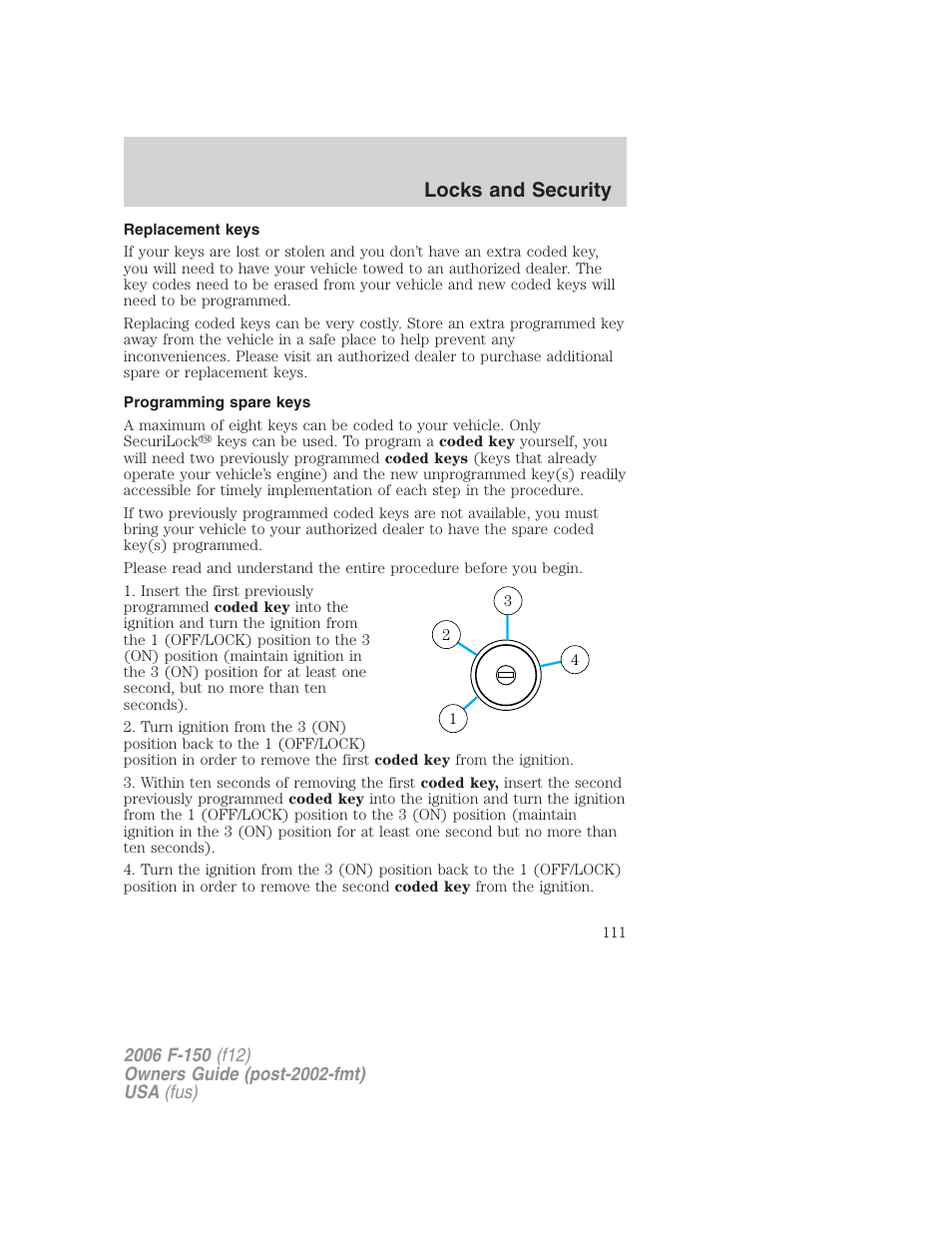 Replacement keys, Programming spare keys, Locks and security | FORD 2006 F-150 v.3 User Manual | Page 111 / 336