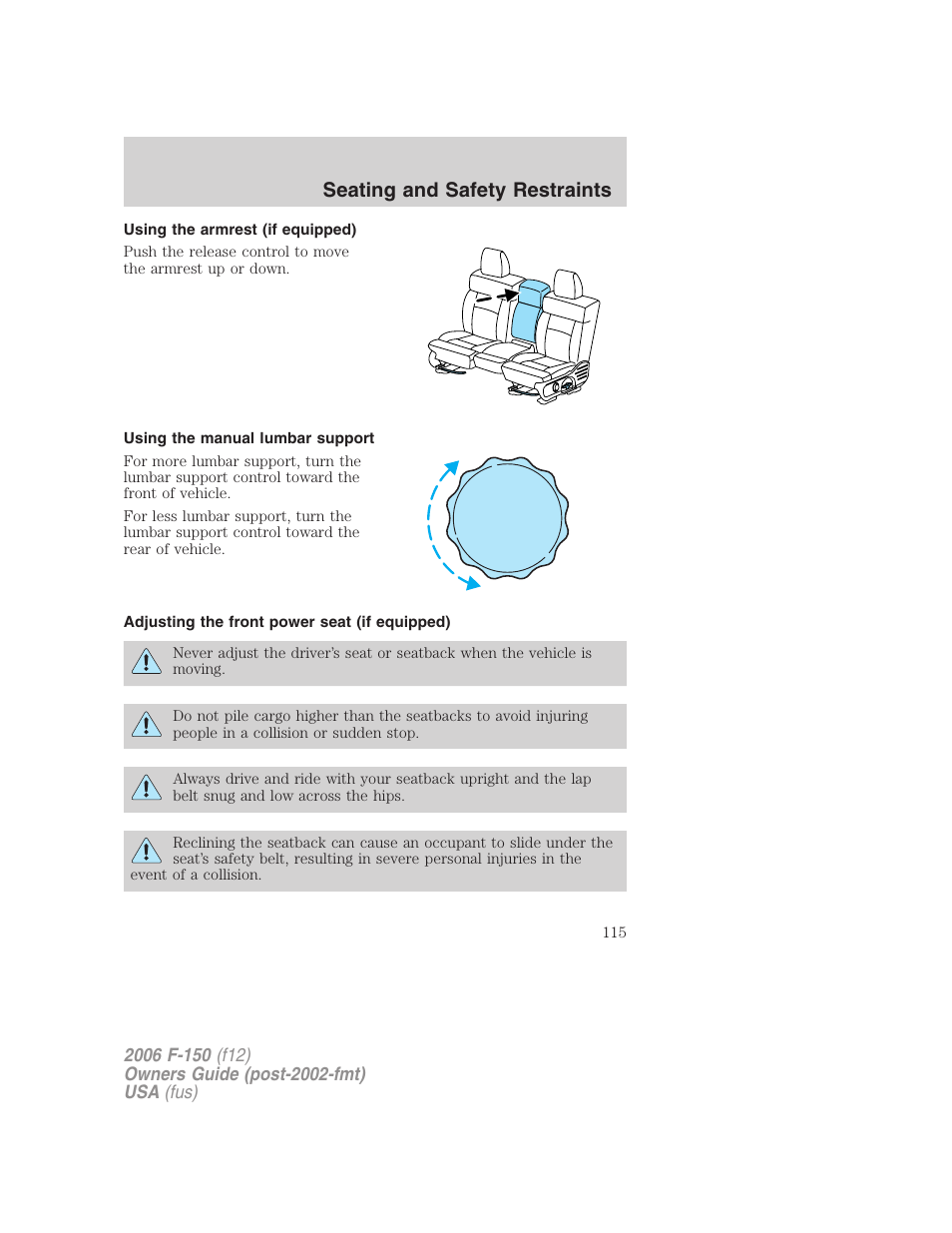 Using the armrest (if equipped), Using the manual lumbar support, Adjusting the front power seat (if equipped) | Seating and safety restraints | FORD 2006 F-150 v.3 User Manual | Page 115 / 336