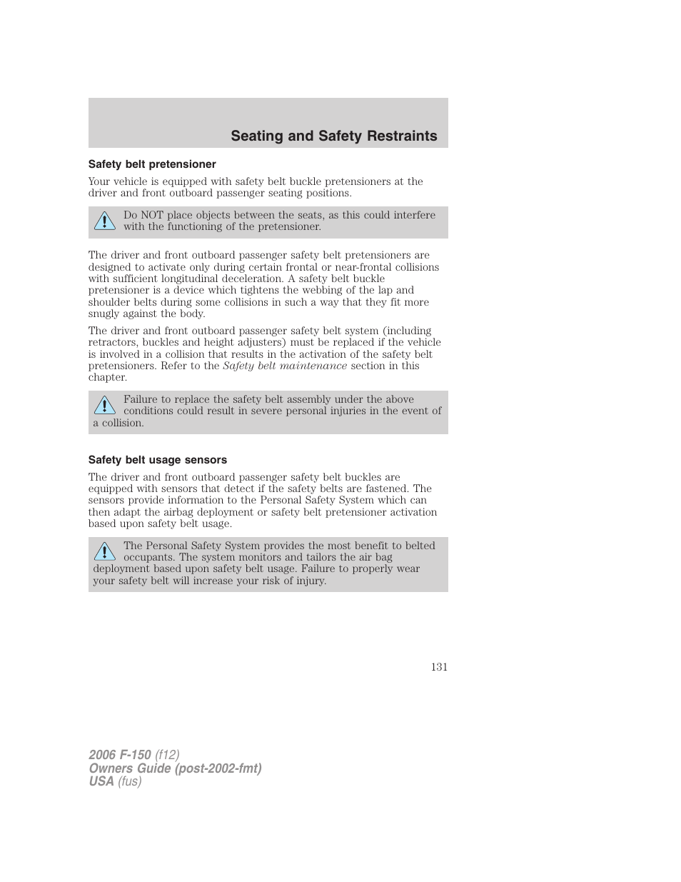 Safety belt pretensioner, Safety belt usage sensors, Seating and safety restraints | FORD 2006 F-150 v.3 User Manual | Page 131 / 336