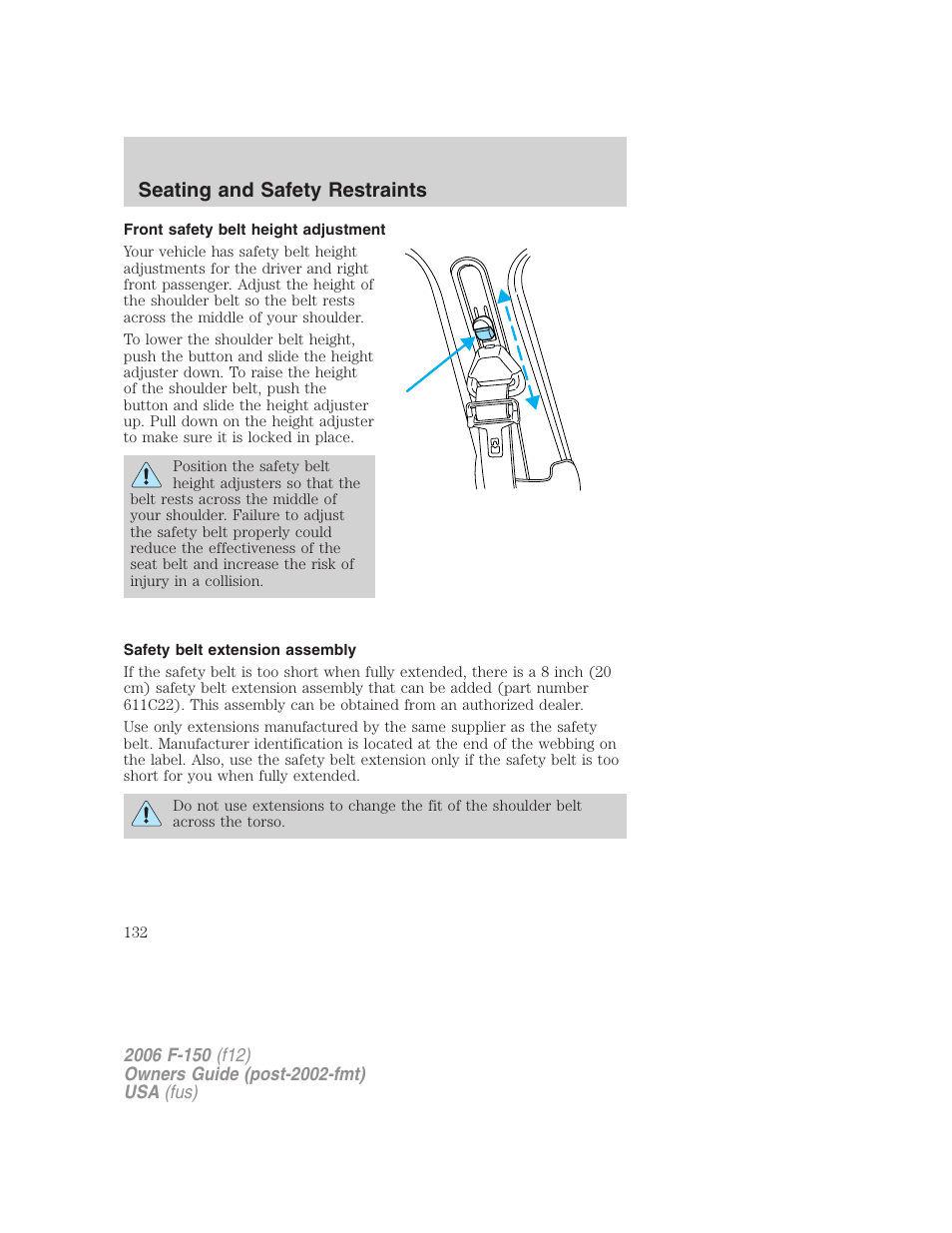 Front safety belt height adjustment, Safety belt extension assembly, Seating and safety restraints | FORD 2006 F-150 v.3 User Manual | Page 132 / 336