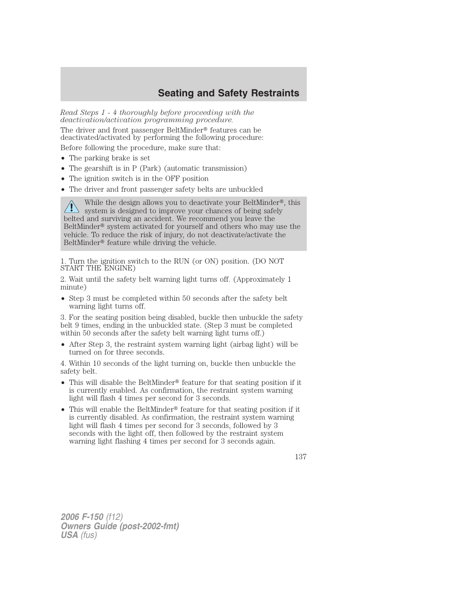 Seating and safety restraints | FORD 2006 F-150 v.3 User Manual | Page 137 / 336
