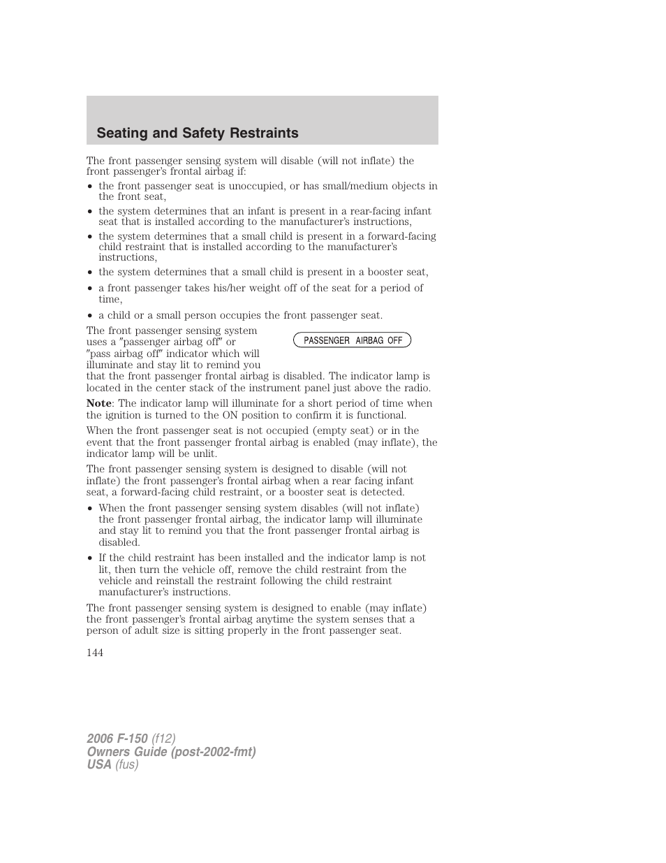 Seating and safety restraints | FORD 2006 F-150 v.3 User Manual | Page 144 / 336