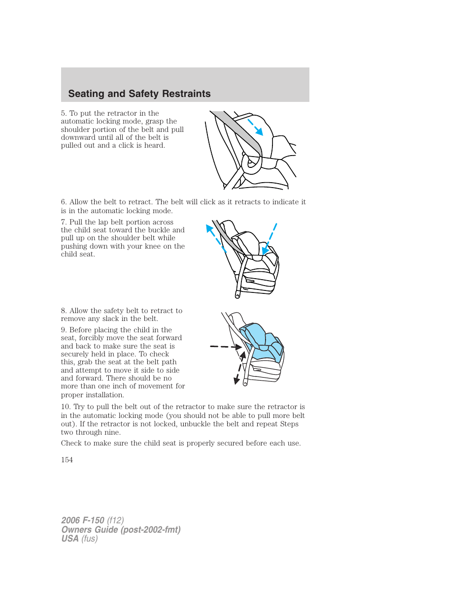 Seating and safety restraints | FORD 2006 F-150 v.3 User Manual | Page 154 / 336