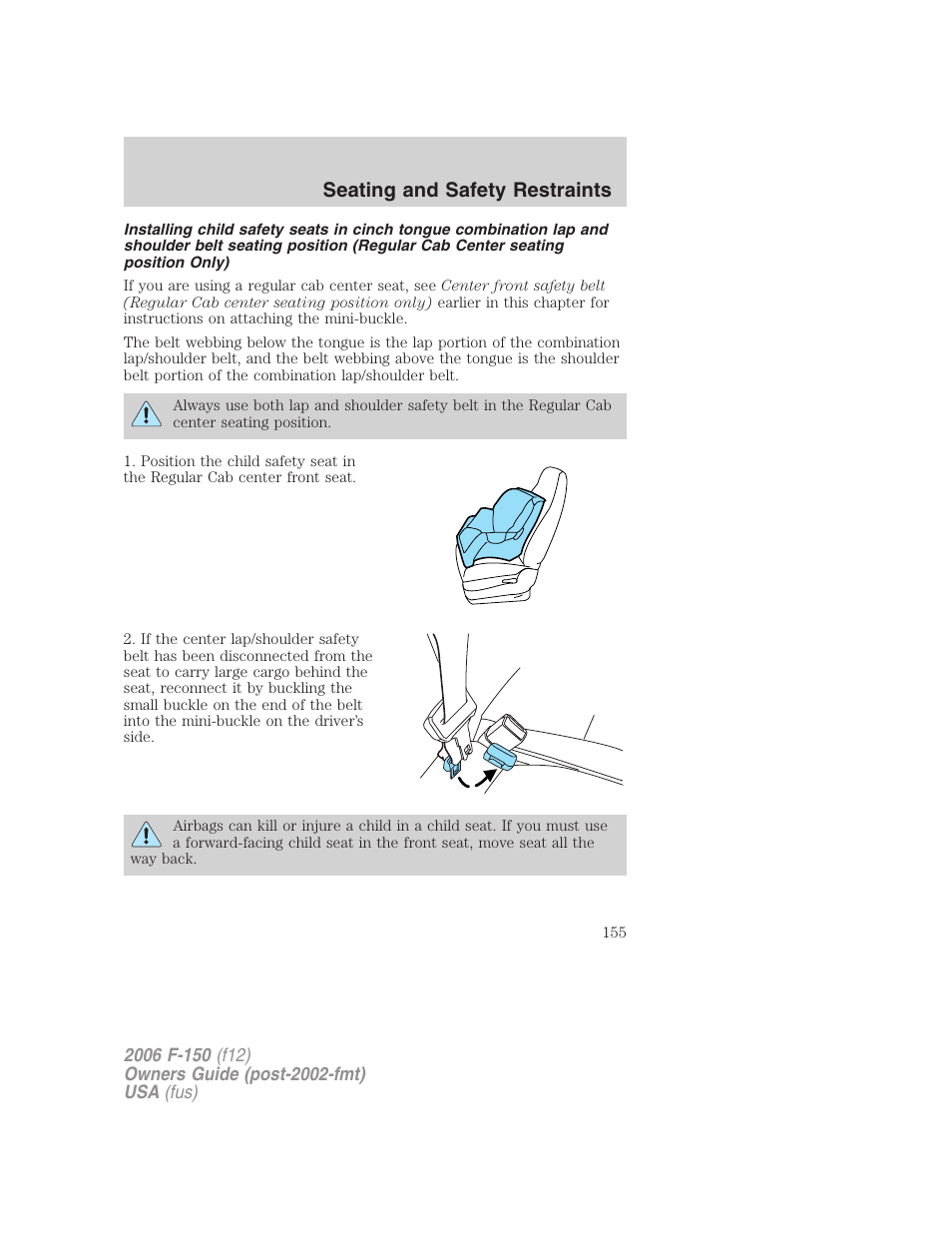 Seating and safety restraints | FORD 2006 F-150 v.3 User Manual | Page 155 / 336