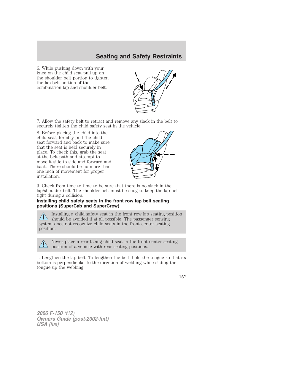 Seating and safety restraints | FORD 2006 F-150 v.3 User Manual | Page 157 / 336