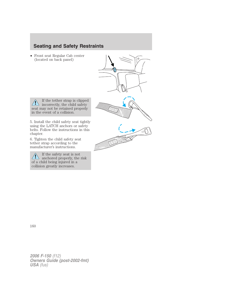 Seating and safety restraints | FORD 2006 F-150 v.3 User Manual | Page 160 / 336