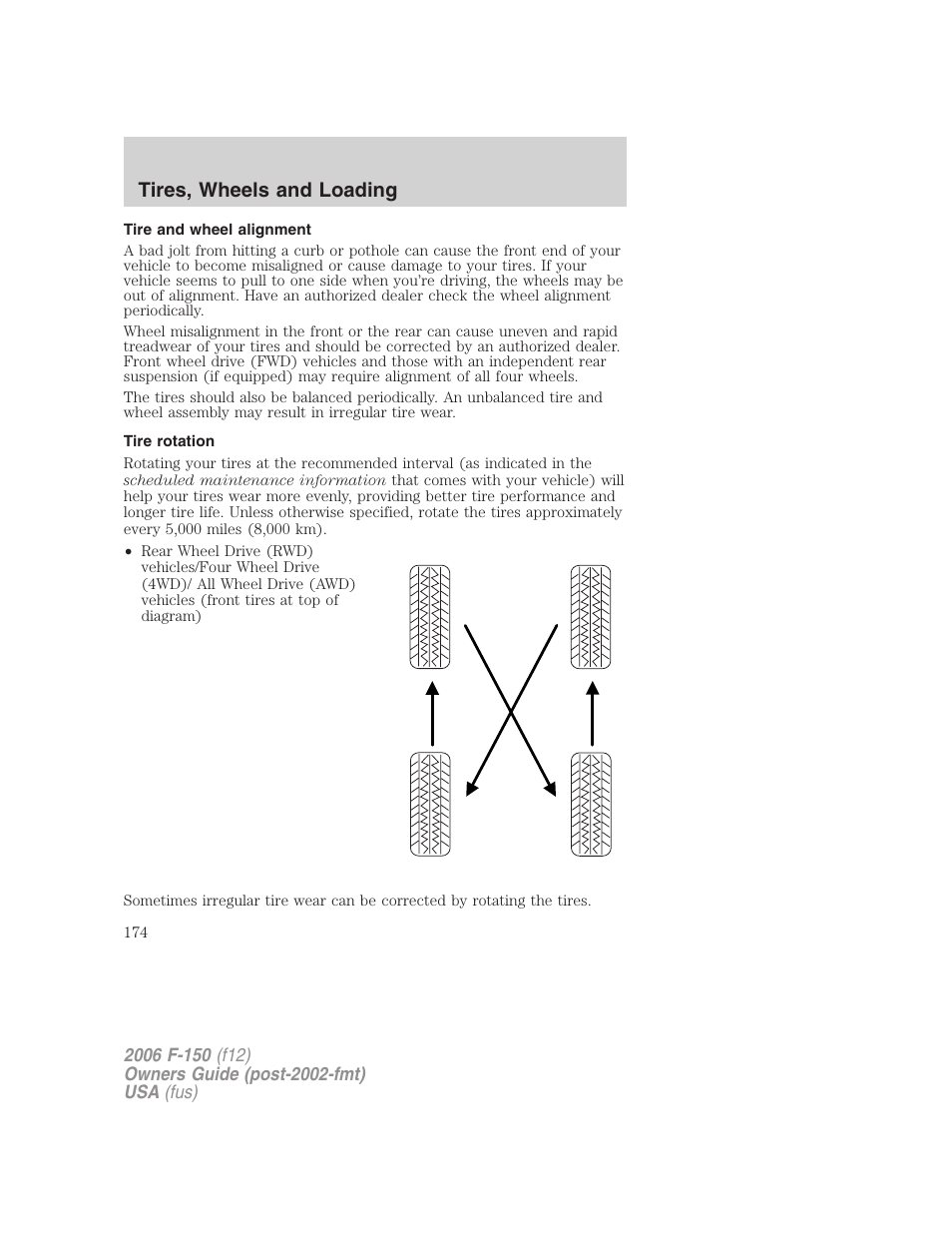 Tire and wheel alignment, Tire rotation, Tires, wheels and loading | FORD 2006 F-150 v.3 User Manual | Page 174 / 336