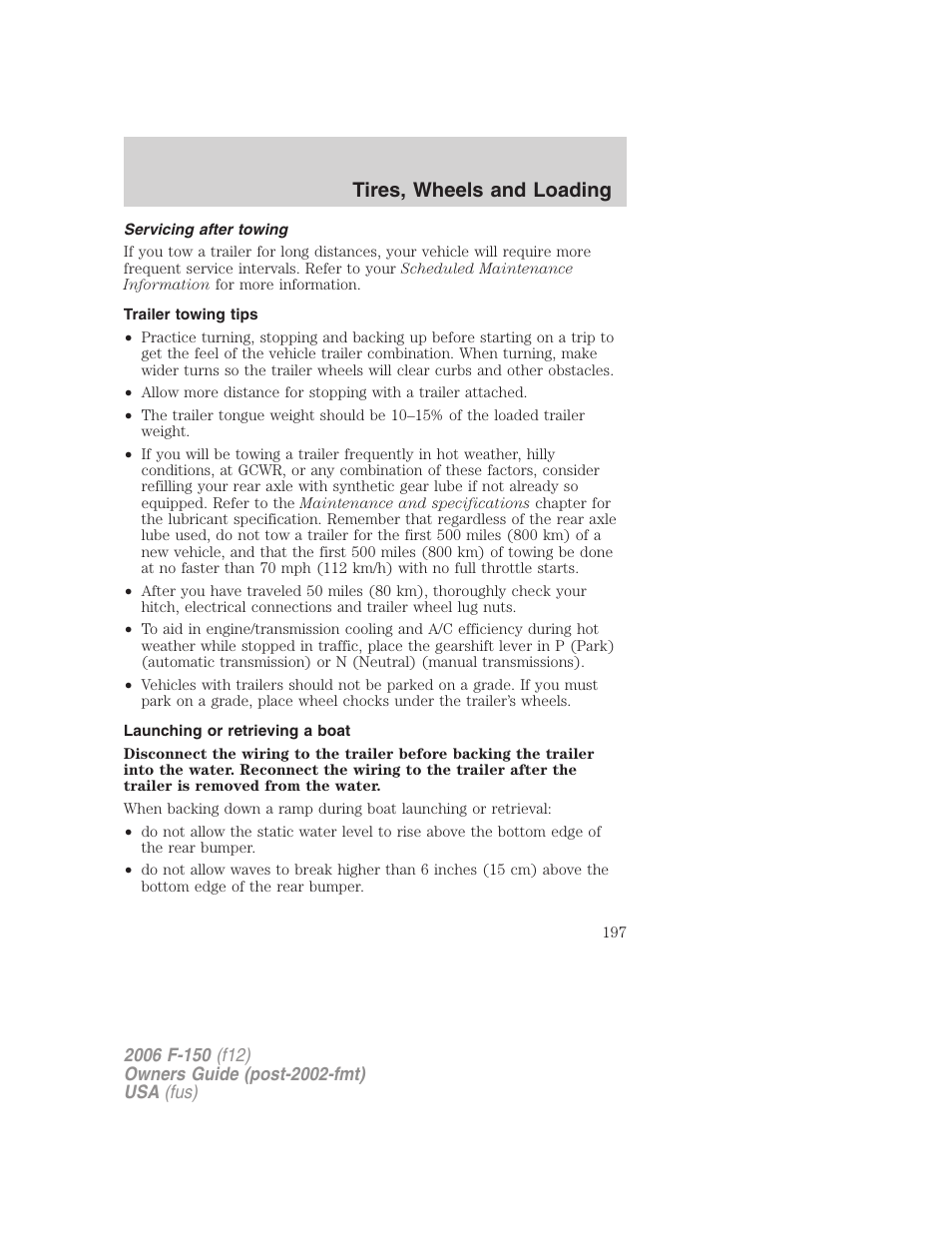 Servicing after towing, Trailer towing tips, Launching or retrieving a boat | Tires, wheels and loading | FORD 2006 F-150 v.3 User Manual | Page 197 / 336