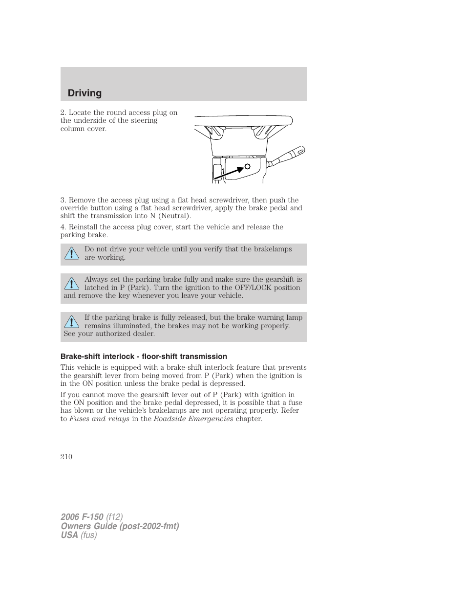 Brake-shift interlock - floor-shift transmission, Driving | FORD 2006 F-150 v.3 User Manual | Page 210 / 336