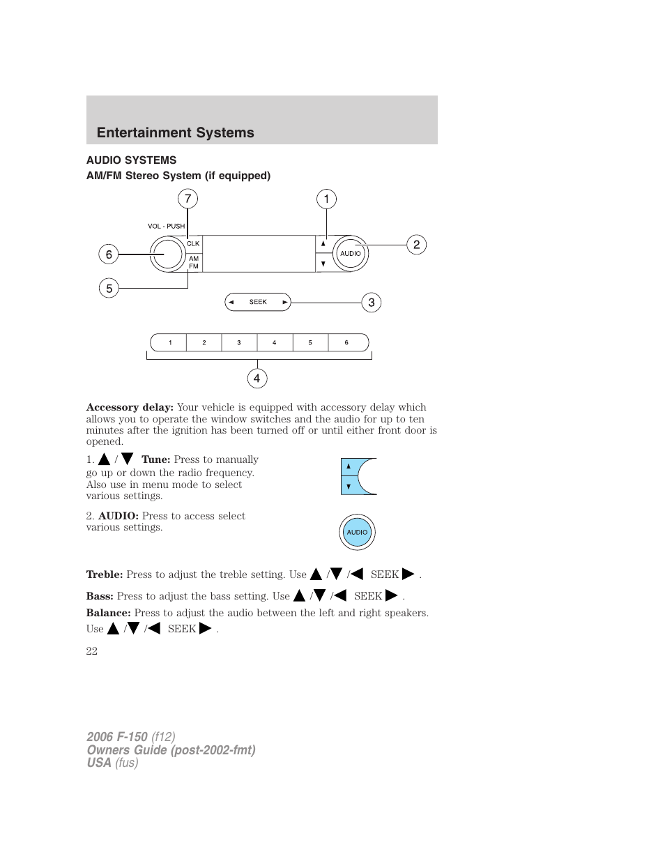 Entertainment systems, Audio systems, Am/fm stereo system (if equipped) | Am/fm stereo | FORD 2006 F-150 v.3 User Manual | Page 22 / 336