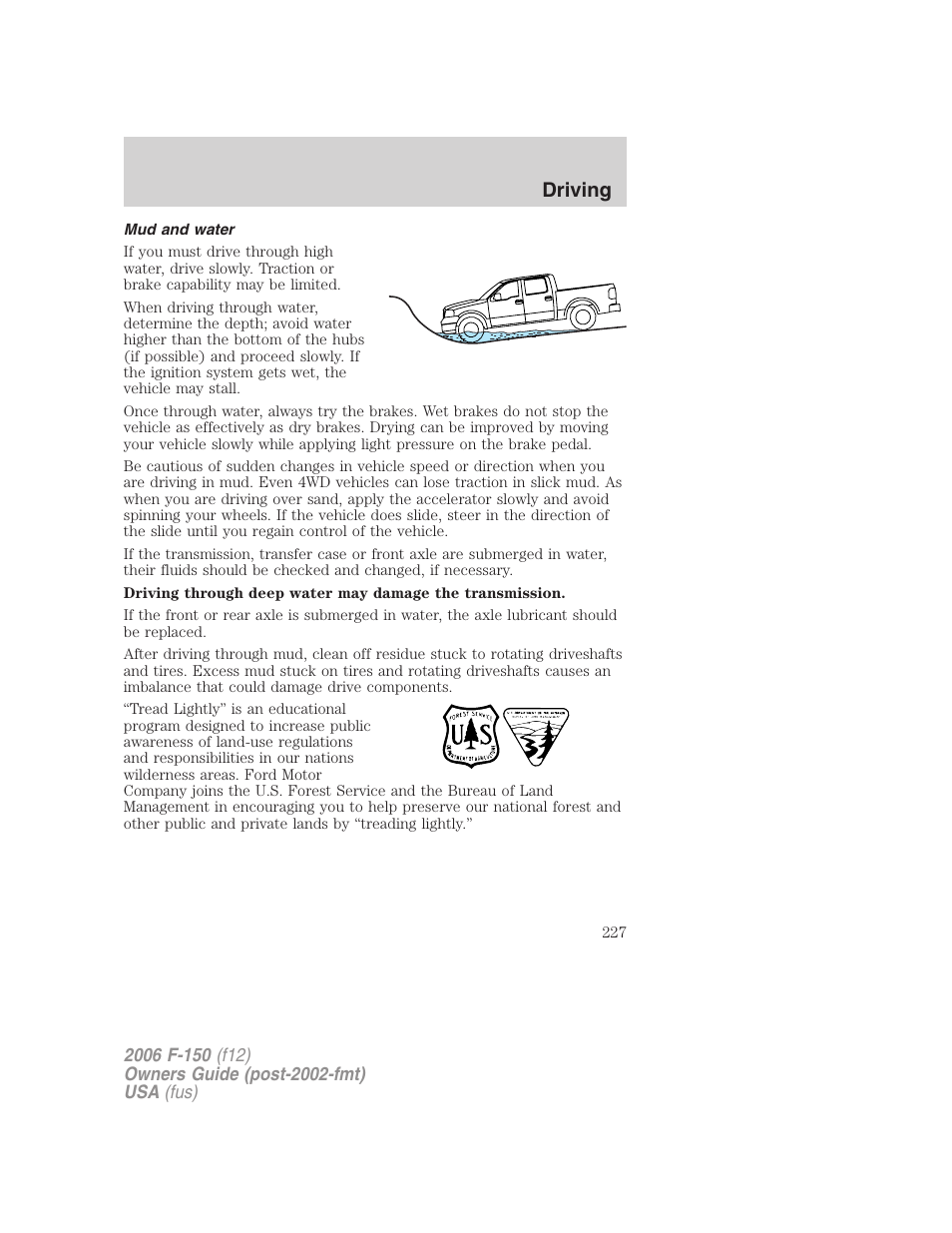 Mud and water, Driving | FORD 2006 F-150 v.3 User Manual | Page 227 / 336