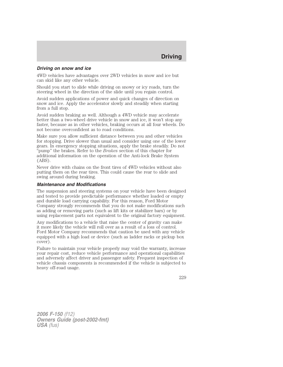 Driving on snow and ice, Maintenance and modifications, Driving | FORD 2006 F-150 v.3 User Manual | Page 229 / 336