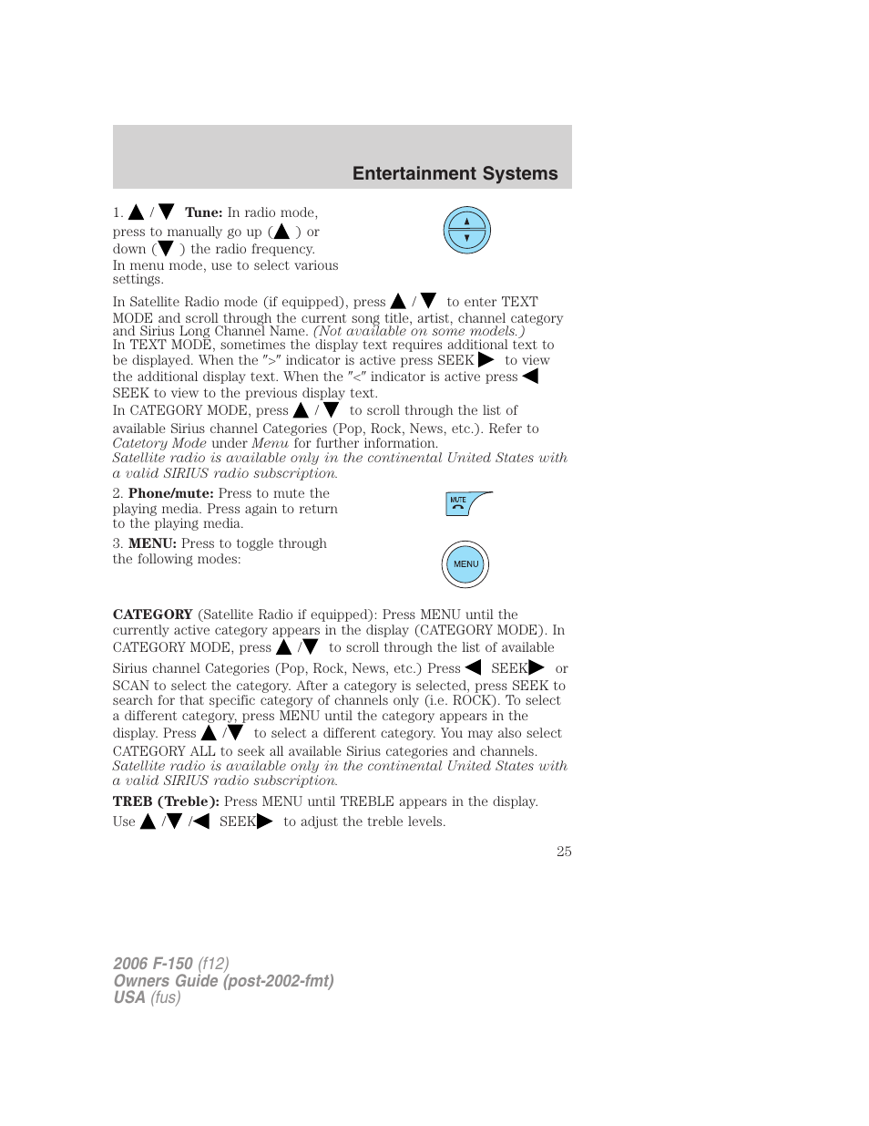 Entertainment systems | FORD 2006 F-150 v.3 User Manual | Page 25 / 336