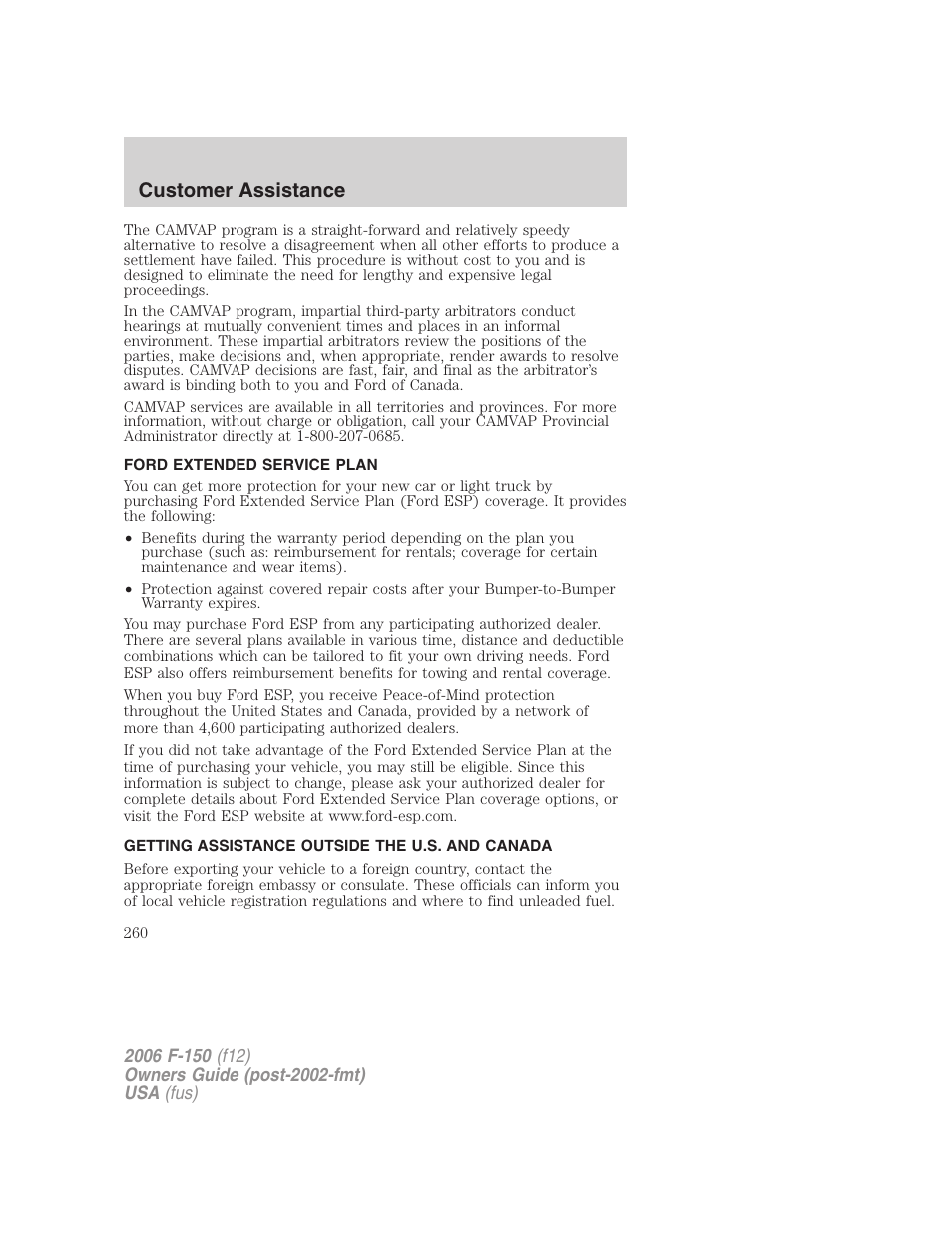 Ford extended service plan, Getting assistance outside the u.s. and canada, Customer assistance | FORD 2006 F-150 v.3 User Manual | Page 260 / 336