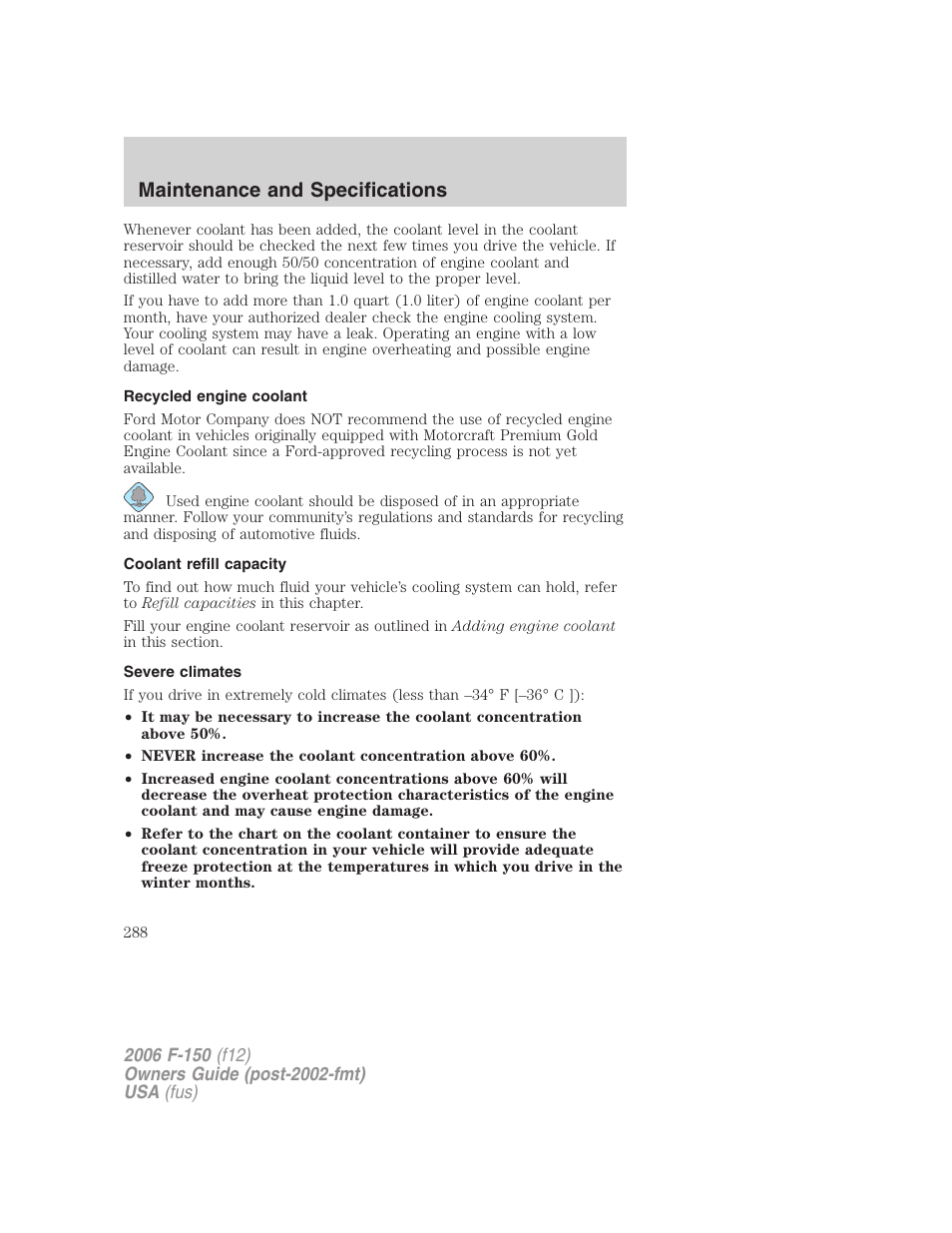 Recycled engine coolant, Coolant refill capacity, Severe climates | Maintenance and specifications | FORD 2006 F-150 v.3 User Manual | Page 288 / 336