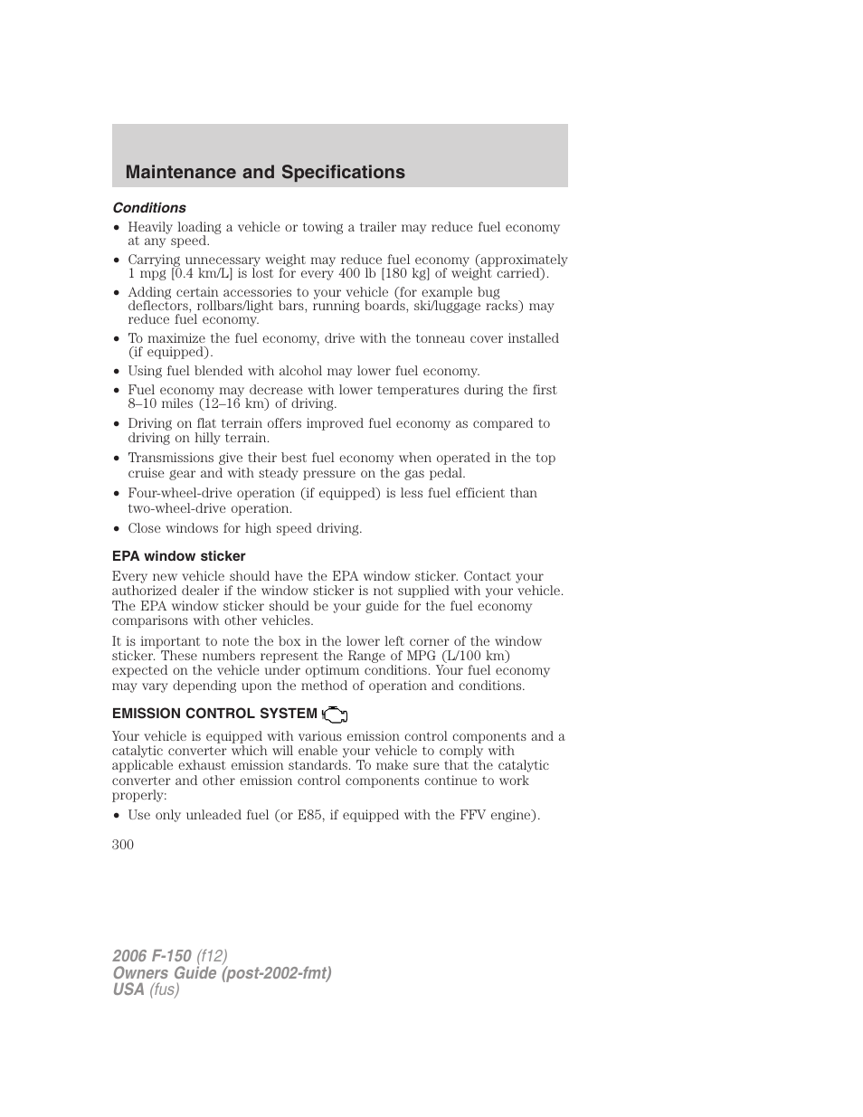 Conditions, Epa window sticker, Emission control system | Maintenance and specifications | FORD 2006 F-150 v.3 User Manual | Page 300 / 336