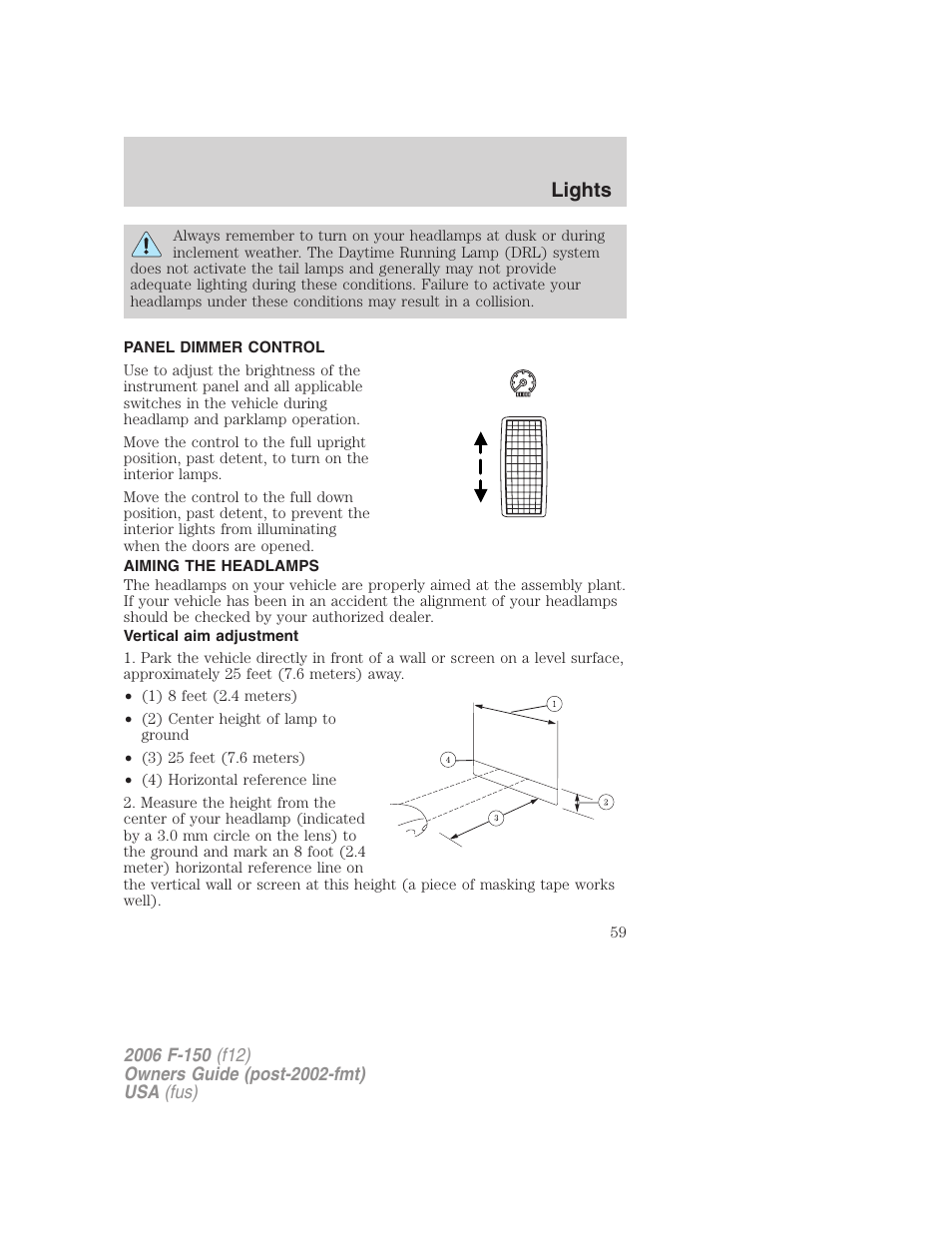 Panel dimmer control, Aiming the headlamps, Vertical aim adjustment | Lights | FORD 2006 F-150 v.3 User Manual | Page 59 / 336