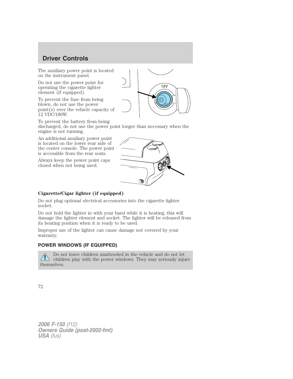 Power windows (if equipped), Power windows, Driver controls | FORD 2006 F-150 v.3 User Manual | Page 72 / 336