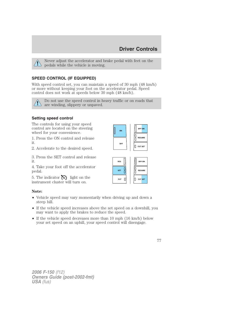 Speed control (if equipped), Setting speed control, Speed control | Driver controls | FORD 2006 F-150 v.3 User Manual | Page 77 / 336