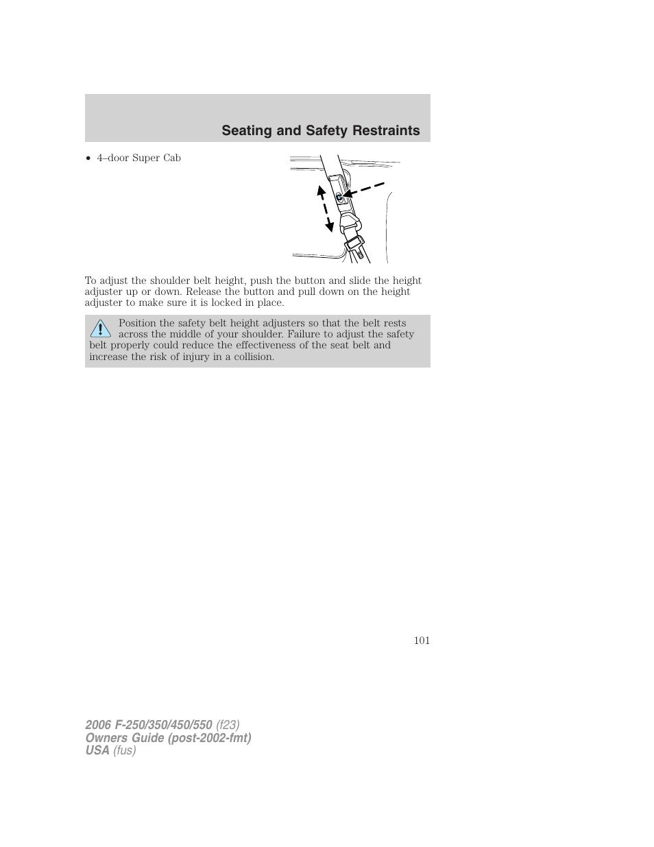 Seating and safety restraints | FORD 2006 F-550 v.1 User Manual | Page 101 / 312