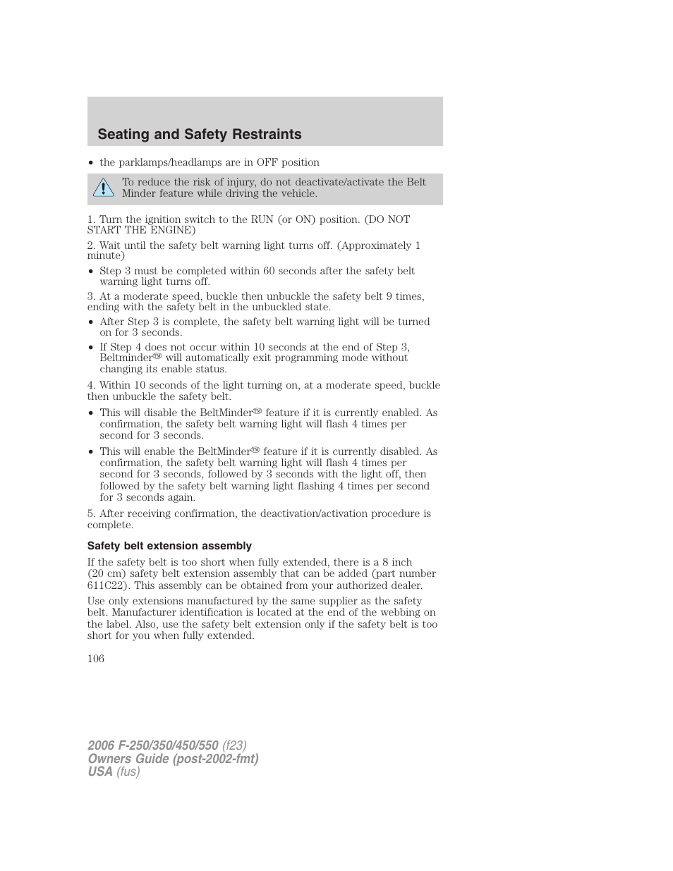 Safety belt extension assembly, Seating and safety restraints | FORD 2006 F-550 v.1 User Manual | Page 106 / 312