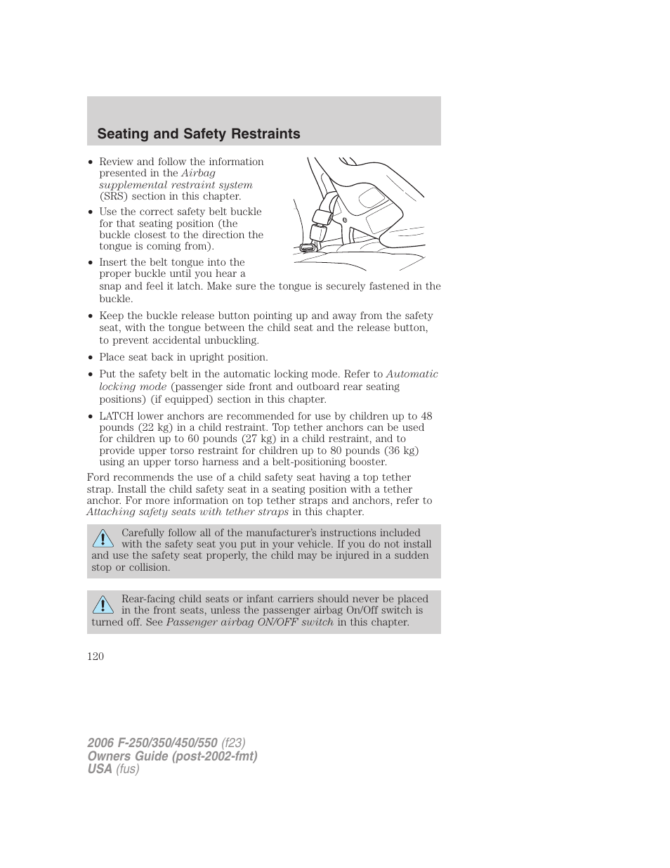 Seating and safety restraints | FORD 2006 F-550 v.1 User Manual | Page 120 / 312