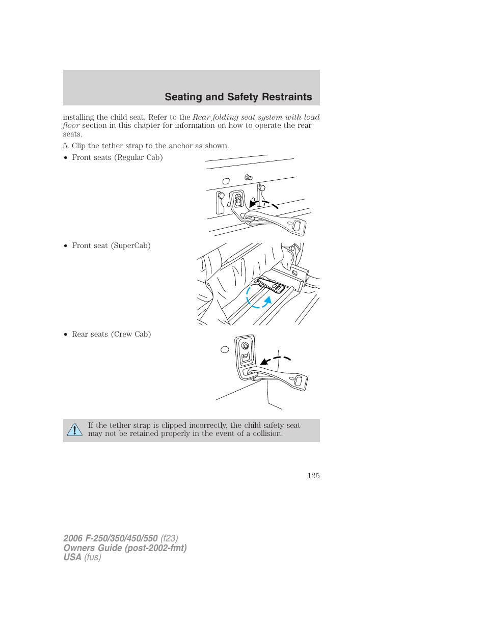Seating and safety restraints | FORD 2006 F-550 v.1 User Manual | Page 125 / 312