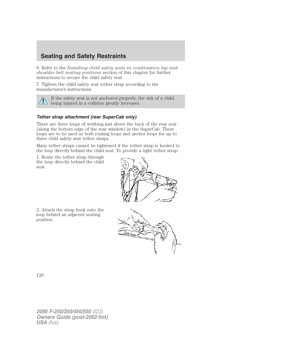 Tether strap attachment (rear supercab only), Seating and safety restraints | FORD 2006 F-550 v.1 User Manual | Page 126 / 312