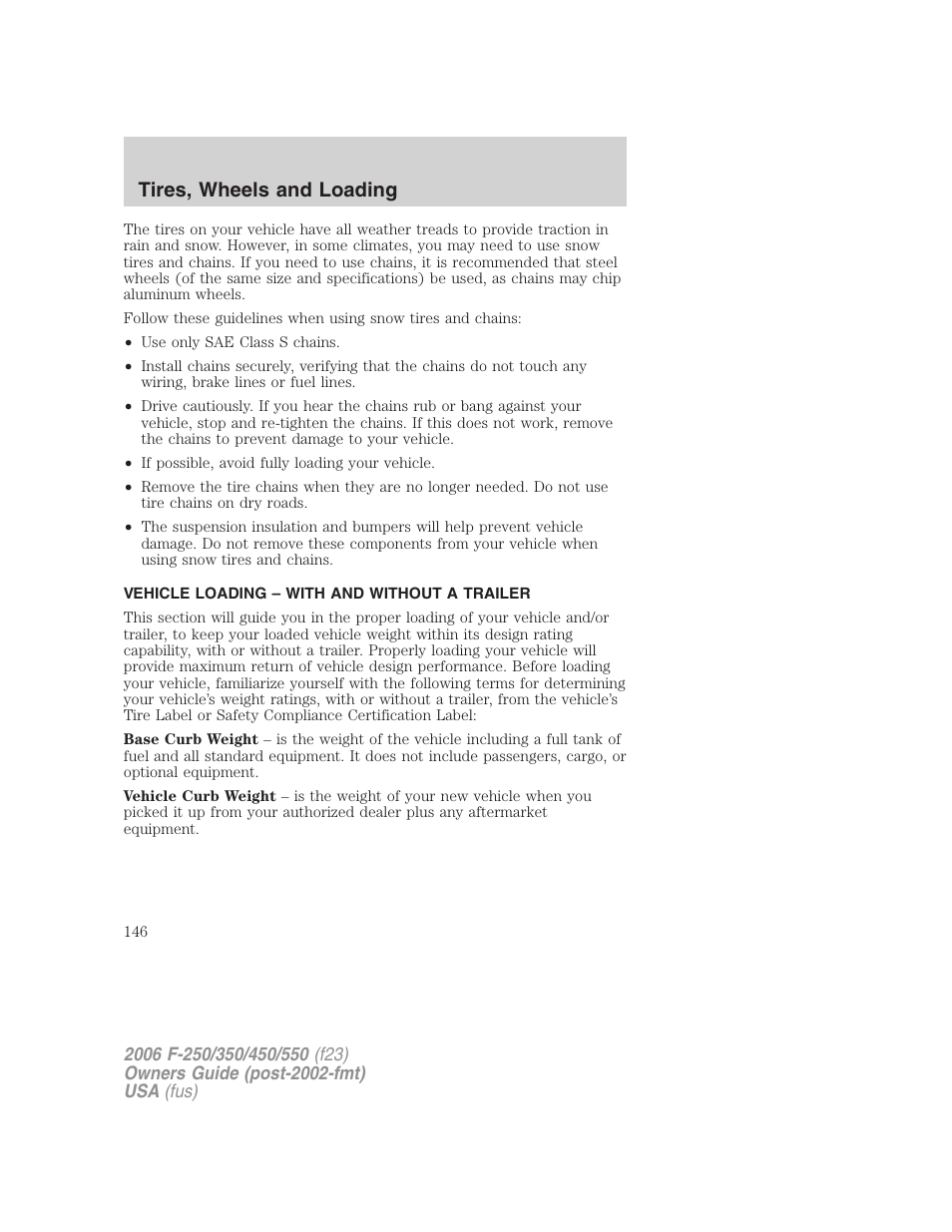 Vehicle loading – with and without a trailer, Vehicle loading, Tires, wheels and loading | FORD 2006 F-550 v.1 User Manual | Page 146 / 312