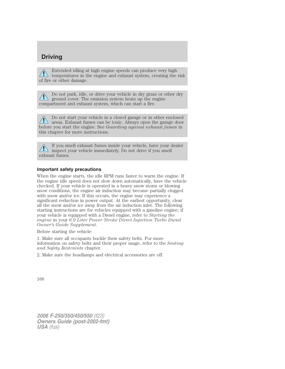 Important safety precautions, Driving | FORD 2006 F-550 v.1 User Manual | Page 166 / 312