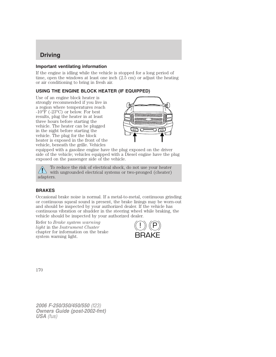 Important ventilating information, Using the engine block heater (if equipped), Brakes | P! brake | FORD 2006 F-550 v.1 User Manual | Page 170 / 312