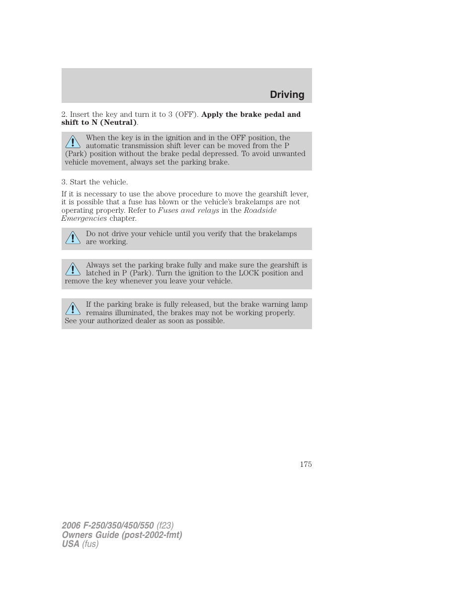 Driving | FORD 2006 F-550 v.1 User Manual | Page 175 / 312