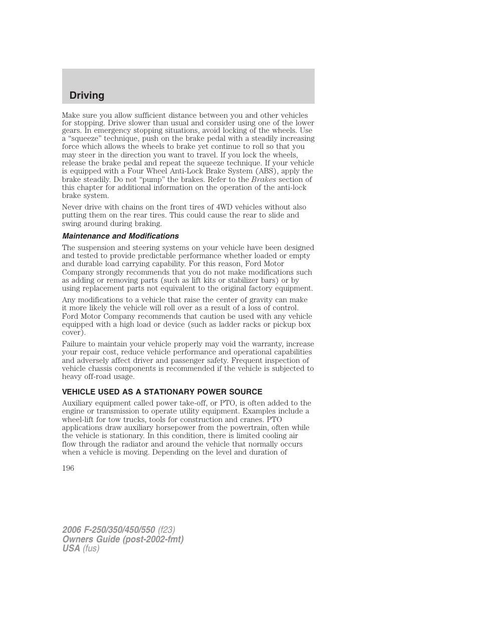 Maintenance and modifications, Vehicle used as a stationary power source, Driving | FORD 2006 F-550 v.1 User Manual | Page 196 / 312