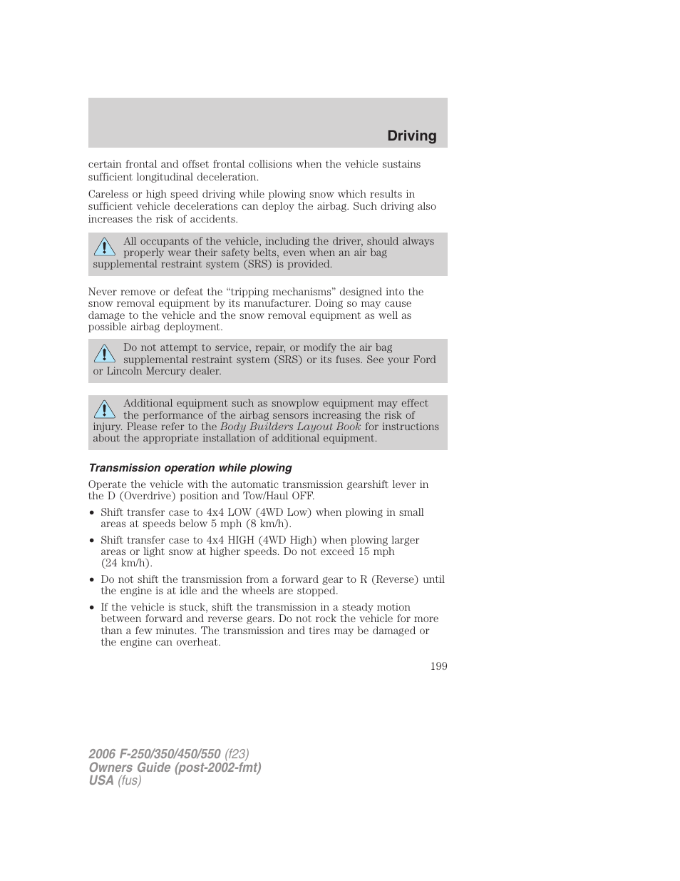 Transmission operation while plowing, Driving | FORD 2006 F-550 v.1 User Manual | Page 199 / 312