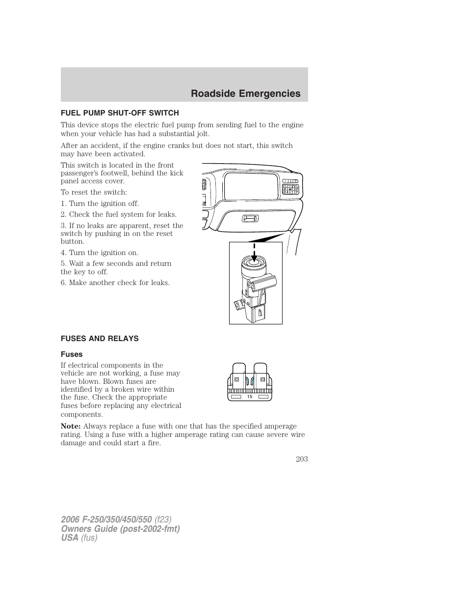 Fuel pump shut-off switch, Fuses and relays, Fuses | Roadside emergencies | FORD 2006 F-550 v.1 User Manual | Page 203 / 312