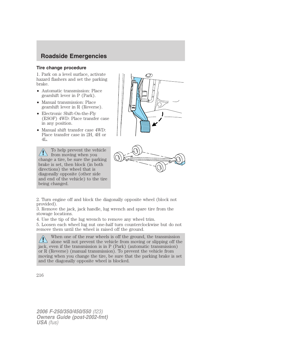 Tire change procedure, Roadside emergencies | FORD 2006 F-550 v.1 User Manual | Page 216 / 312