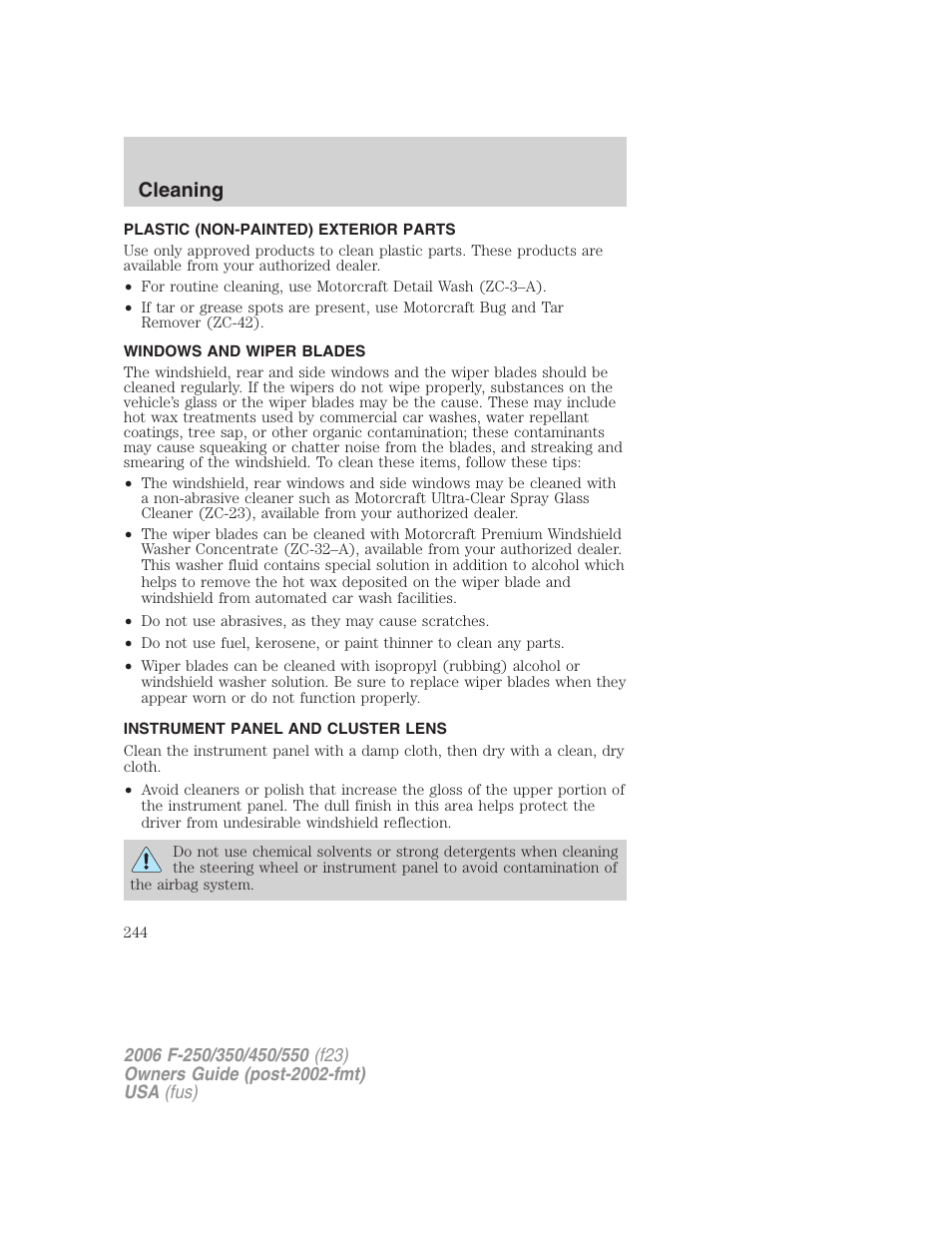 Plastic (non-painted) exterior parts, Windows and wiper blades, Instrument panel and cluster lens | Cleaning | FORD 2006 F-550 v.1 User Manual | Page 244 / 312