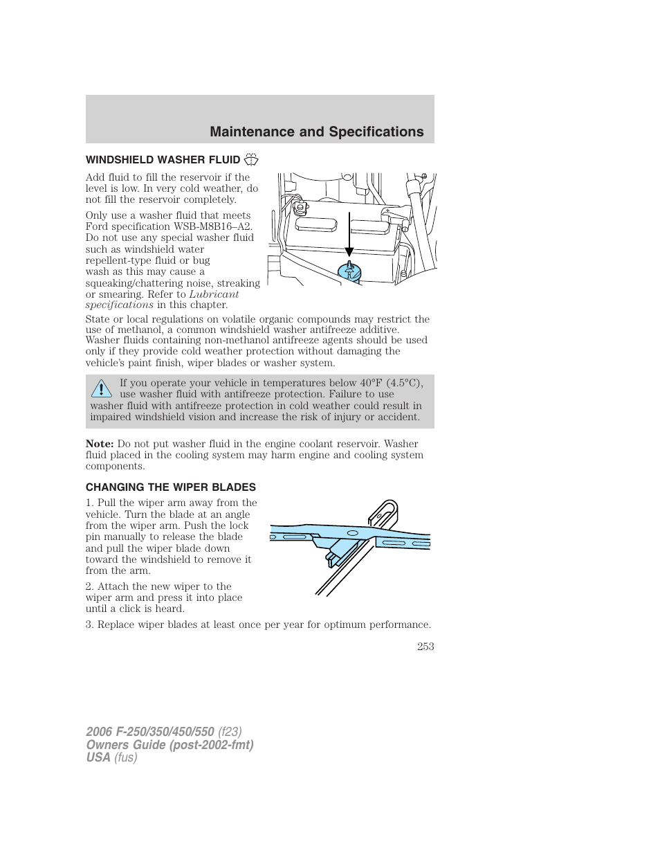 Windshield washer fluid, Changing the wiper blades, Maintenance and specifications | FORD 2006 F-550 v.1 User Manual | Page 253 / 312