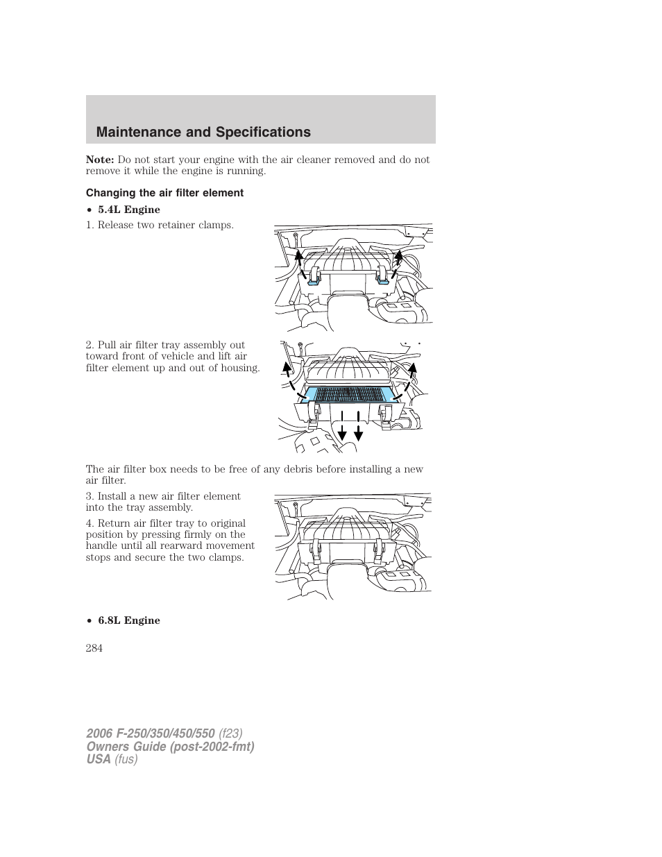 Changing the air filter element, Air filter(s), Maintenance and specifications | FORD 2006 F-550 v.1 User Manual | Page 284 / 312