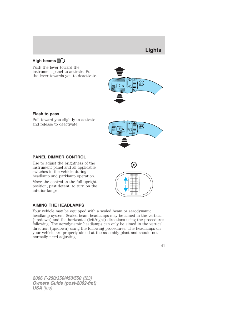 High beams, Flash to pass, Panel dimmer control | Aiming the headlamps, Lights | FORD 2006 F-550 v.1 User Manual | Page 41 / 312