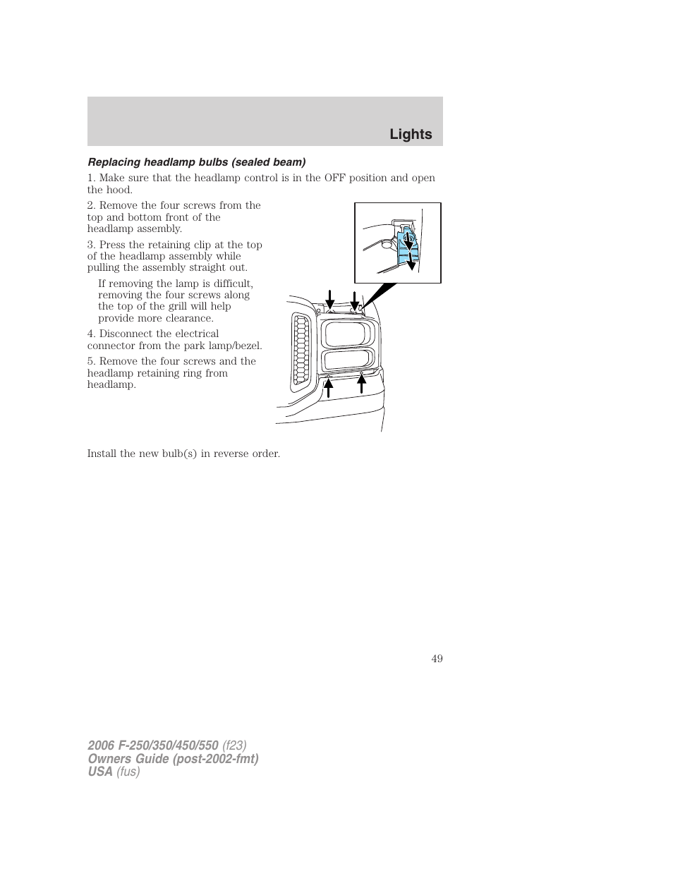 Replacing headlamp bulbs (sealed beam), Lights | FORD 2006 F-550 v.1 User Manual | Page 49 / 312