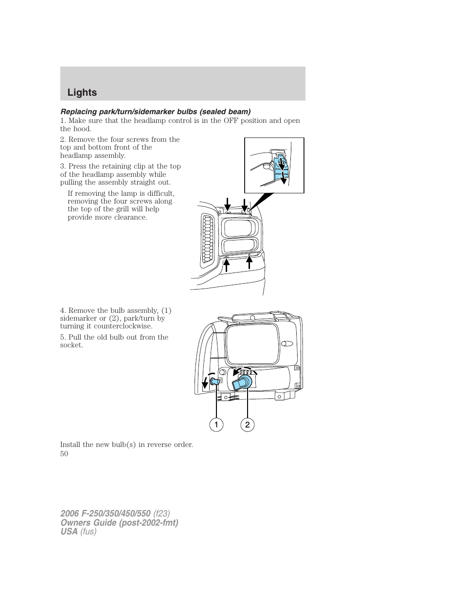 Replacing park/turn/sidemarker bulbs (sealed beam), Lights | FORD 2006 F-550 v.1 User Manual | Page 50 / 312