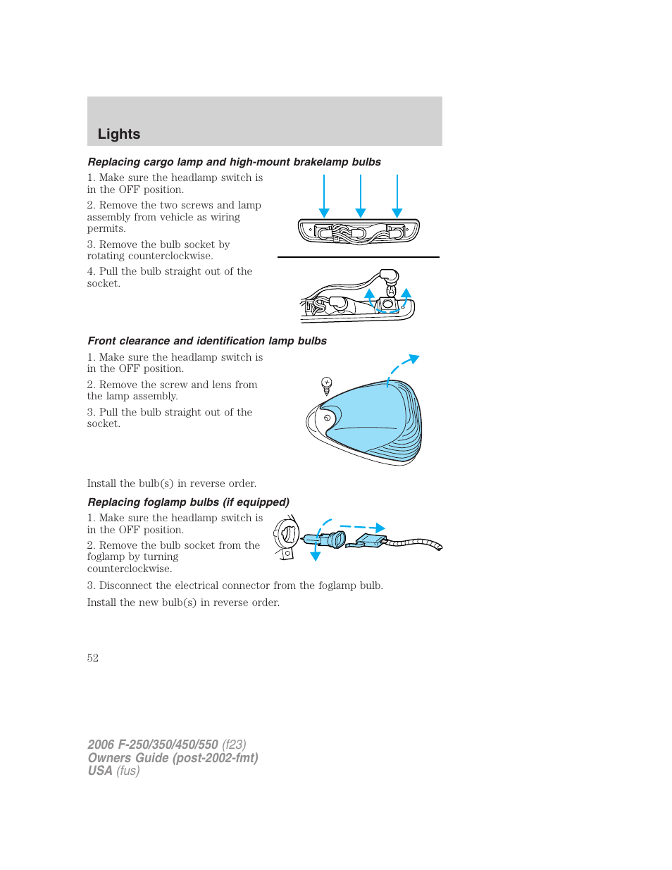 Front clearance and identification lamp bulbs, Replacing foglamp bulbs (if equipped), Lights | FORD 2006 F-550 v.1 User Manual | Page 52 / 312