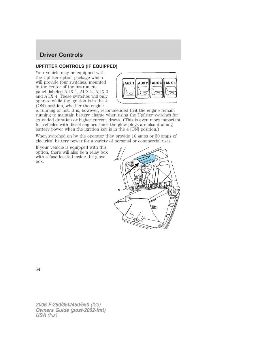 Upfitter controls (if equipped), Upfitter controls, Driver controls | FORD 2006 F-550 v.1 User Manual | Page 64 / 312